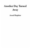 Another Day Turned Away (eBook, ePUB)