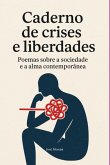 Caderno De Crises E Liberdades (eBook, ePUB)