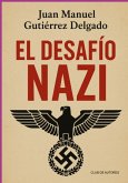 El Desafío Nazi (eBook, ePUB)