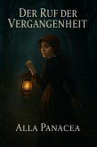 Der Ruf der Vergangenheit (eBook, ePUB)