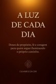 A Luz De Cada Dia (eBook, ePUB)