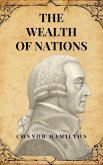The Wealth of Nations (eBook, ePUB)