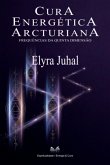 Cura Energética Arcturiana (eBook, ePUB)