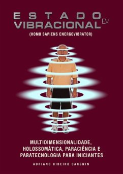 Estado Vibracional - Ev (eBook, ePUB) - Cargnin, Adriano Ribeiro