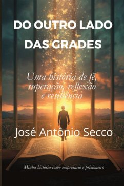 Cover Do Outro Lado Das Grades (eBook, ePUB)