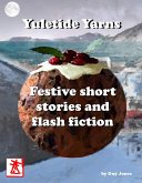 Yuletide Yarns (eBook, ePUB)