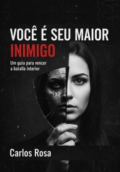 Cover Você É Seu Maior Inimigo (eBook, ePUB)