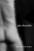 Pão Dormido (eBook, ePUB)