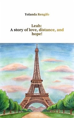Cover Leah: A Story of Love, Distance, and Hope (eBook, ePUB)