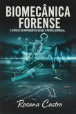 Biomecânica Forense (eBook, ePUB)