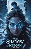 The Shadow Reborn (The Shadow Tides Saga, #4) (eBook, ePUB)