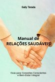 Manual De Relações Saudáveis (eBook, ePUB)