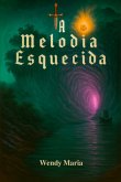 A Melodia Esquecida (eBook, ePUB)
