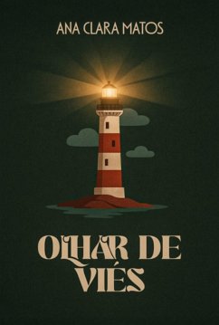 Olhar De Viés (eBook, ePUB) - Matos, Ana Clara