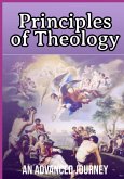Principles Of Theology (eBook, ePUB)