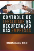 O Controle De Legalidade Na Recuperação Das Empresas (eBook, ePUB)