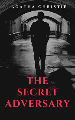 Cover The Secret Adversary (Tommy & Tuppence's First Adventure) (eBook, ePUB)