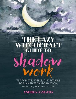 Cover The Lazy Witchcraft Guide to Shadow Work (eBook, ePUB)