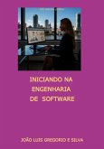 Iniciando Na Engenharia De Software (eBook, ePUB)
