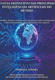 O Guia Definitivo Das Principais Inteligências Artificiais Do Mundo (eBook, ePUB)
