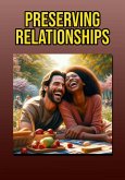Preserving Relationships (eBook, ePUB)