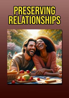 Preserving Relationships (eBook, ePUB) - Ascaneo, Edivaldo