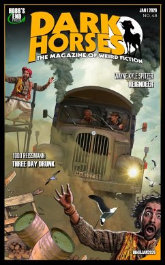 Cover Dark Horses: The Magazine of Weird Fiction No. 48 - January 2026 (Dark Horses Magazine, #48) (eBook, ePUB)