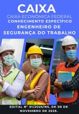 Apostila: Engenharia De Segurança Do Trabalho - Concurso Caixa Econômica Federal (eBook, ePUB)