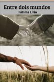 Entre Dois Mundos (eBook, ePUB)