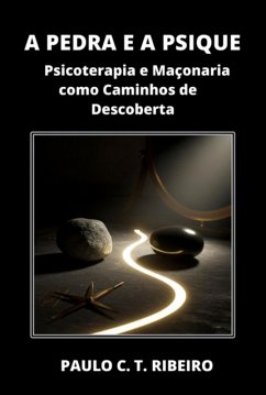 Cover A Pedra E A Psique (eBook, ePUB)