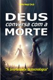 Deus Conversa Com A Morte (eBook, ePUB)