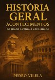História Geral Acontecimentos (eBook, ePUB)