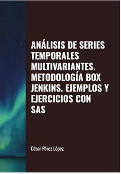 Cover Análisis de Series Temporales Multivariantes: Metodología Box Jenkins. Ejemplos y Ejercicios con SAS (TIME SERIES) (eBook, ePUB)