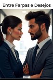 Entre Farpas E Desejos (eBook, ePUB)