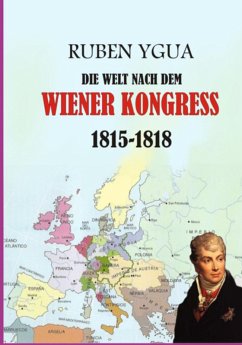 Cover Die Welt Nach Dem Wiener Kongress - 1815-1818 (eBook, ePUB)