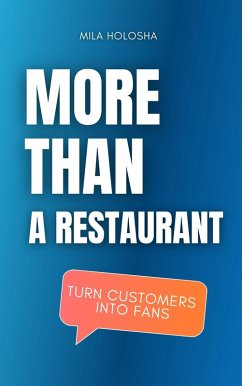 Cover More Than a Restaurant: Turn Customers into Fans (eBook, ePUB)