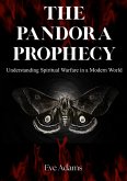 The Pandora Prophecy (eBook, ePUB)
