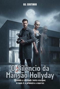 Cover O Silêncio Da Mansão Hollyday (eBook, ePUB)