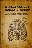 A Palavra Que Mudou O Mundo (eBook, ePUB)
