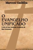 O Evangelho Unificado (eBook, ePUB)