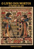 O Livro Dos Mortos: O Papiro De Ani (eBook, ePUB)