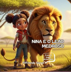 Nina E O Leão Medroso (eBook, ePUB) - Súnan, Fernando