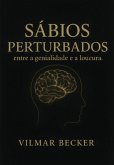Sábios Perturbados (eBook, ePUB)