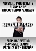 Advanced Productivity Plan (eBook, ePUB)