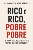 Rico É Rico, Pobre É Pobre (eBook, ePUB)