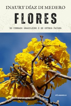 Flores (eBook, ePUB) - Di Medero, Inaury Díaz