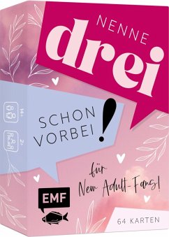 Cover Kartenspiel: Nenne drei - schon vorbei! ... für New Adult-Fans!  (Restauflage)