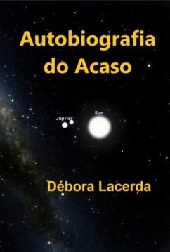Autobiografia Do Acaso (eBook, ePUB) - Lacerda, Débora