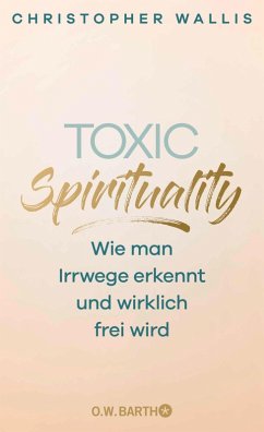 Cover Toxic Spirituality  (Mängelexemplar)
