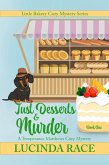 Just Desserts & Murder (Little Bakery Cozy Mystery Series, #1) (eBook, ePUB)